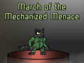 Permainan March of the Mechanized Menace