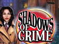 Permainan Shadows of Crime