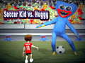 Permainan Soccer Kid vs Huggy