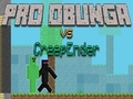 Permainan Pro Obunga vs CreepEnder