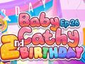 Permainan Baby Cathy Ep26: 2nd Birthday