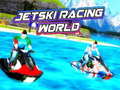 Permainan Jetski Racing World 