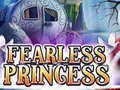 Permainan Fearless Princess