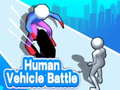 Permainan Human Vehicle Battle 