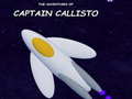 Permainan The Adventures of Captain Callisto