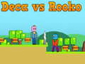 Permainan Deca vs Rooko