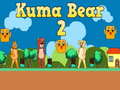 Permainan Kuma Bear 2