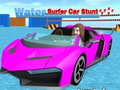 Permainan Water Surfer Car Stunt