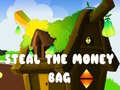 Permainan Steal The Money Bag