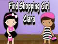 Permainan Find Shopping Girl Clara