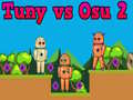 Permainan Tuny vs Osu 2