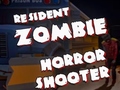 Permainan Resident Zombies: Horror Shooter