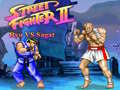 Permainan Street Fighter II Ryu vs Sagat