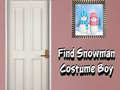 Permainan Find Snowman Costume Boy