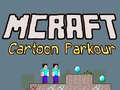 Permainan Mcraft Cartoon Parkour