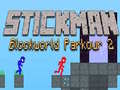 Permainan Stickman Blockworld Parkour 2