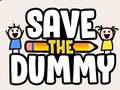 Permainan Save the Dummy