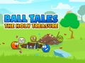 Permainan Ball Tales: The Holy Treasure