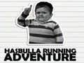 Permainan Hasbulla Running Adventure