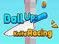 Permainan Ball Up: Knife Racing 