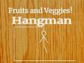 Permainan Fruits and Veggies Hangman