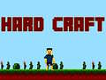 Permainan Hard Craft