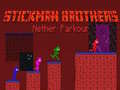 Permainan Stickman Brothers Nether Parkour