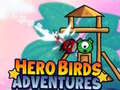 Permainan Hero Birds Adventures