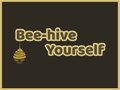 Permainan Bee-hive Yourself