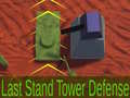 Permainan Last Stand Tower Defense