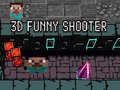 Permainan 3D Funny Shooter