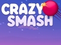 Permainan Crazy Smash