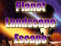 Permainan Planet Landscape  Escape