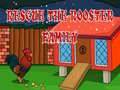 Permainan Rescue The rooster Family