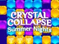 Permainan Crystal Collapse Summer Nights