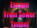 Permainan Escape From Sewer Tunnel