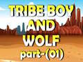 Permainan Tribe Boy And Wolf part-(01)