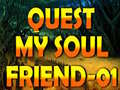 Permainan Quest My Soul Friend-01 