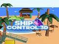 Permainan Ship Control 3D