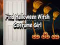 Permainan Find Halloween Witch Costume Girl