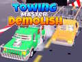 Permainan Towing Master Demolish