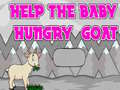 Permainan Help The Baby Hungry Goat