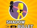 Permainan Shadow Bullet