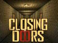 Permainan Closing Doors