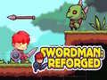 Permainan Swordman: Reforged