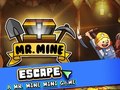 Permainan Mr. Mine Escape