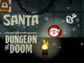 Permainan Santa Dungeon Of Doom