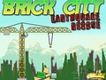 Permainan Brick City: Earthquake Rescue