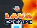 Permainan Lava Escape