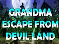 Permainan Grandma Escape From Devil Land